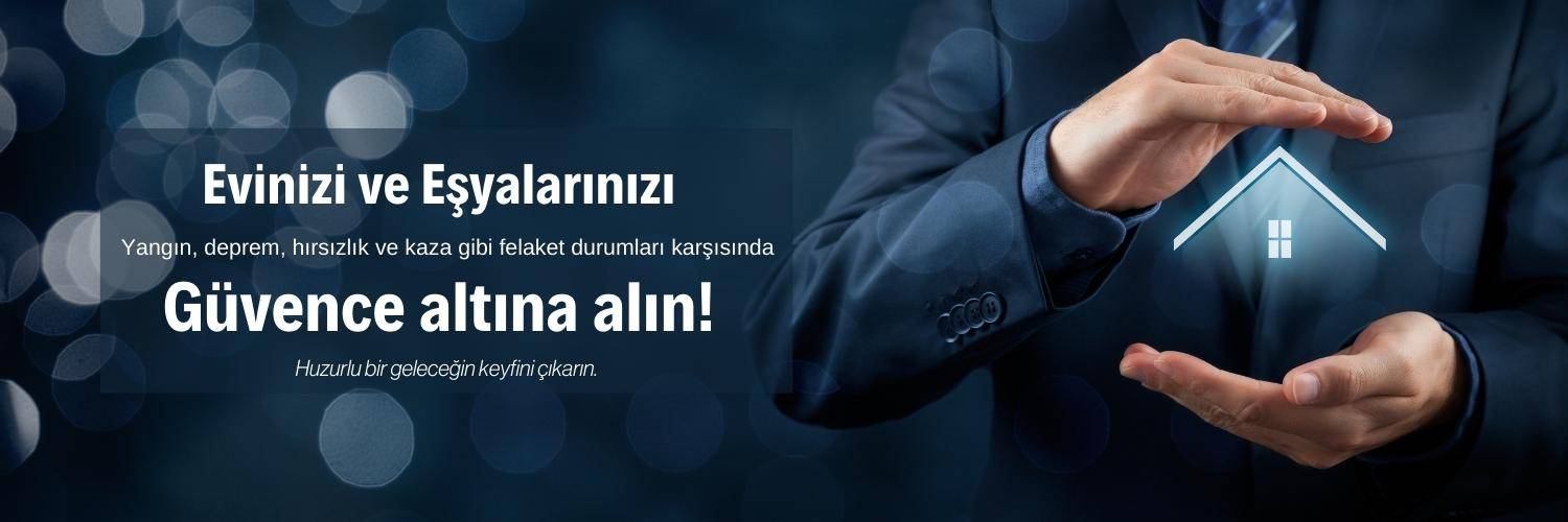 konut sigortası konut sigortası